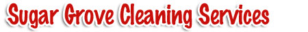 Residential Cleaning Sugar Grove, IL